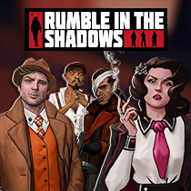 Rumble In The Shadows