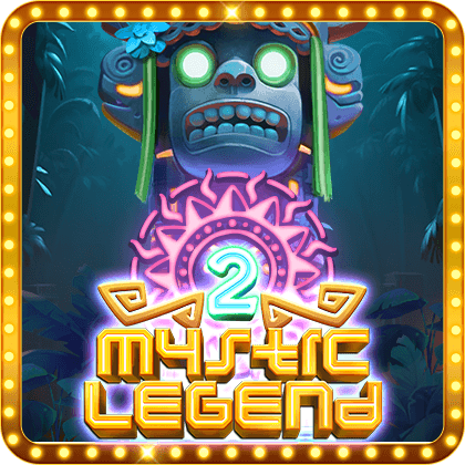 MYSTIC LEGEND 2